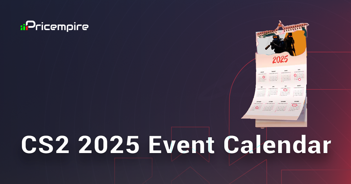 Calendar Of All CS2 Events In 2025